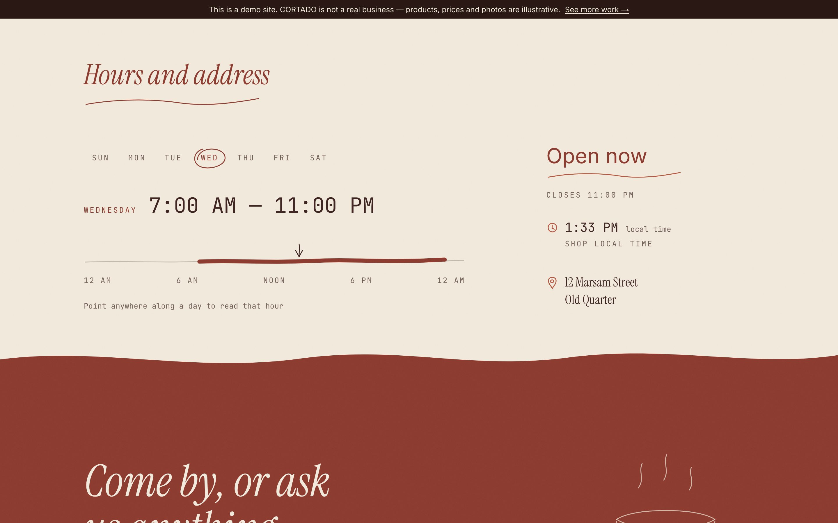 CORTADO's hours panel reading Open now, with the live local time and a marker on the current hour of the day.